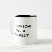Tat jemand Anruf eine Referent-Tasse Zweifarbige Tasse (Vorderseite Links)
