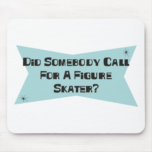 Tat jemand Anruf für eine Zahl Skater Mousepad (Vorne)