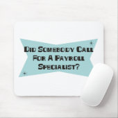 Tat jemand Anruf für einen Mousepad (Mit Mouse)