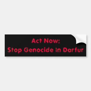 Tat jetzt: Stoppen Sie Genozid in Darfur Autoaufkleber
