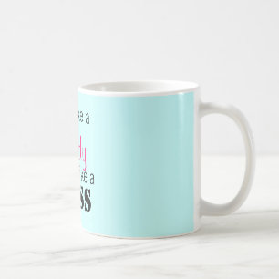 Tat wie eine Dame Think Like ein Chef Kaffeetasse
