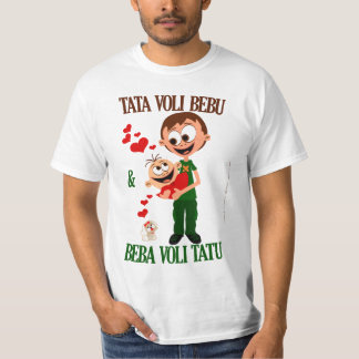 Tata Voli Bebu (Vati-Liebe-Baby) Bela (weiß) T-Shirt