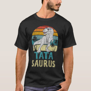 Tatasaurus T Rex Dinosaur Tata Saurus Familienmatt T-Shirt