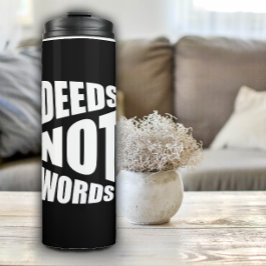 Taten nicht Sprichwort schwarz Thermosbecher