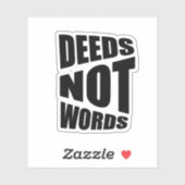 Taten nicht Worte inspirieren weißes Schwarz Aufkleber (Blatt)