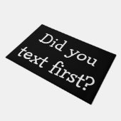 Taten Sie Text zuerst? Fußmatte (Schrägansicht)