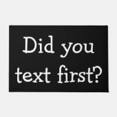 Taten Sie Text zuerst? Fußmatte (Vorderseite)
