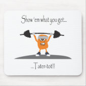 Tater-Tuff-Knirps Mousepad (Vorne)