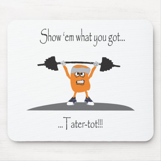 Tater-Tuff-Knirps Mousepad (Vorne)