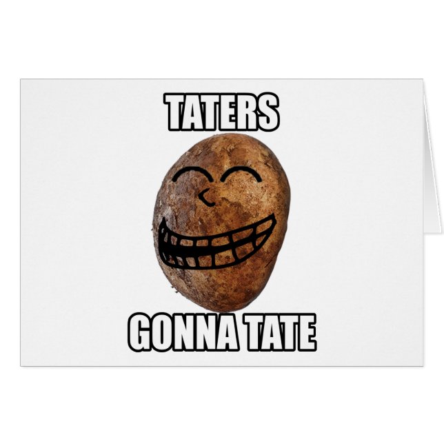 Taters Gonna Hate (Vorderseite (Horizontal))