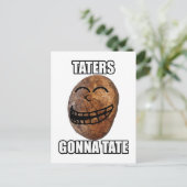 Taters Gonna Hate Postkarte (Stehend Vorderseite)