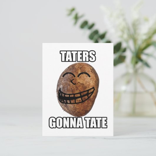 Taters Gonna Hate Postkarte (Stehend Vorderseite)