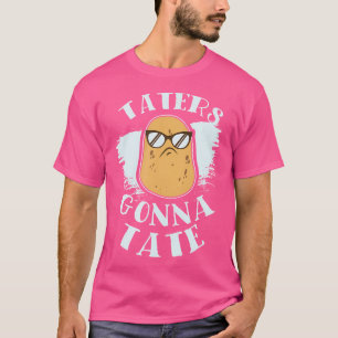 Taters Gonna Tate Coole Sonnenbrille T-Shirt