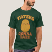 TATERS GONNA TATE T-Shirt (Vorderseite)