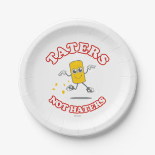 Taters nicht hasst pappteller