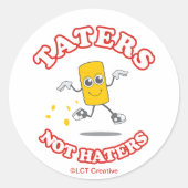 Taters nicht hasst runder aufkleber (Vorderseite)