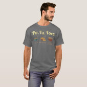 Taters PoTaToes Kartoffeln Kochen Sie Sie Zerdrück T-Shirt (Vorne ganz)