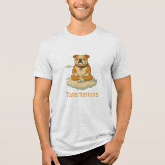Tatertation, Weisheit von Bulldoten Tri-Blend Shirt