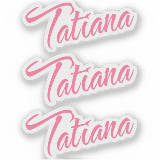 Tatiana Name Pink Cursive x3 Aufkleber (Vorderseite)
