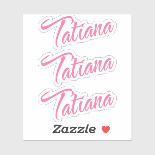 Tatiana Name Pink Cursive x3 Aufkleber (Blatt)