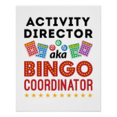 Tätigkeitsdirektor alias Bingo Coordinator Poster (Vorderseite)