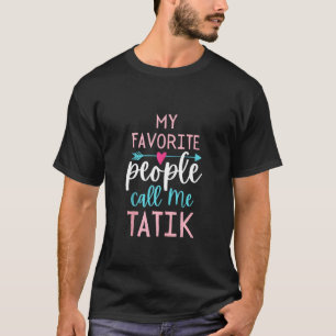 Tatik Favorite Oma Armenian Großmutter Mother T-Shirt