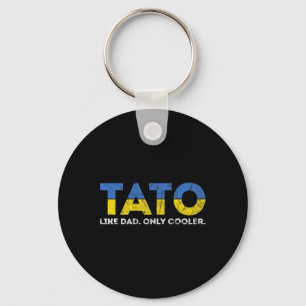 Tato Like Dad Only Cooler - Ukrainischer Vater aus Schlüsselanhänger