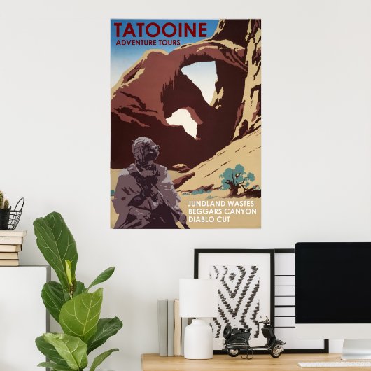 Tatooine Adventure Tours Poster (Heimbüro)