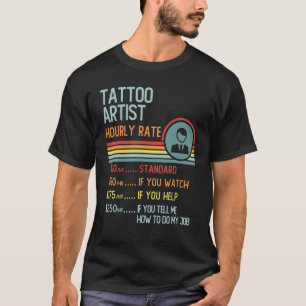 Tätowierer Stundensatz Retro-Job-Titel T-Shirt
