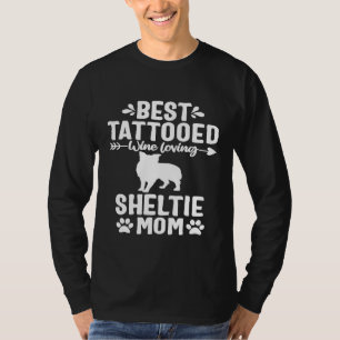 Tätowierte Hundemutter Weinliebhaberin Shetland Sh T-Shirt
