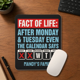 Tatsache des Lebens Kalender sagt WTF Humor Mousepad