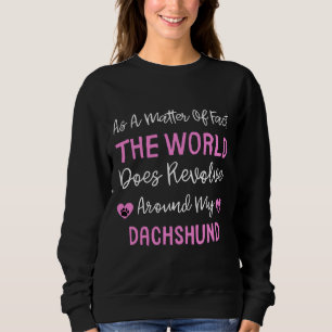 Tatsache ist, dass sich die Welt umkreist Sweatshirt