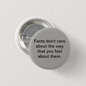 Tatsachen interessieren nicht sich für die Weise, Button (Vorne & Hinten)