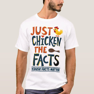 Tatsachen Problem Lustiges Huhn Demokrat Aktivist T-Shirt