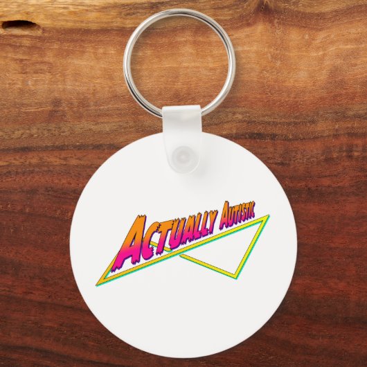 Tatsächlich Autistischer Schlüsselanhänger (Vorderseite)