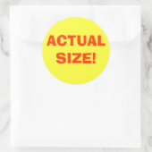 TATSÄCHLICH GROSS! RUNDER AUFKLEBER (Tasche)