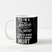 Tattoo Artist Fix Stud Funny Tattoo Shop Gift Kaffeetasse (Links)