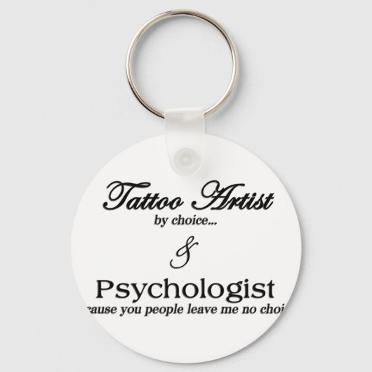 Tattoo Artist (nach Wahl) Schlüsselanhänger (Vorderseite)
