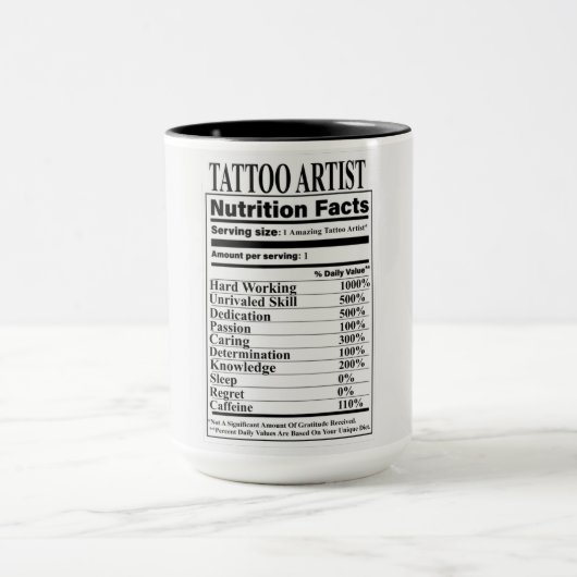 Tattoo Artist Nutrition Fakten Tasse (Zentrum)