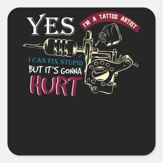 Tattoo Artist Quadratischer Aufkleber (Vorderseite)
