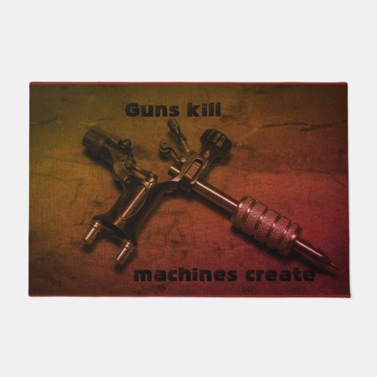 TATTOO GUNS KILL MASCHINEN KREAT FUßMATTE (Vorderseite)