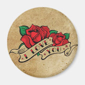 Tattoo I Liebe You Rose Magnet (Vorne)