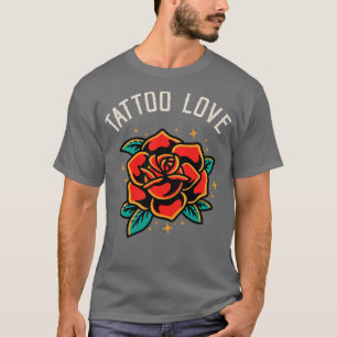 Tattoo Liebe Rose Tatoo Style Illustration T-Shirt