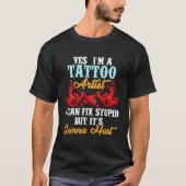 Tattoo-Shirt für eine Menge Tinte und Tattoo-Künst T-Shirt (Vorderseite)