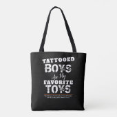 Tattooed Boys sind meine Lieblings-Spielzeug-Black Tasche (Rückseite)