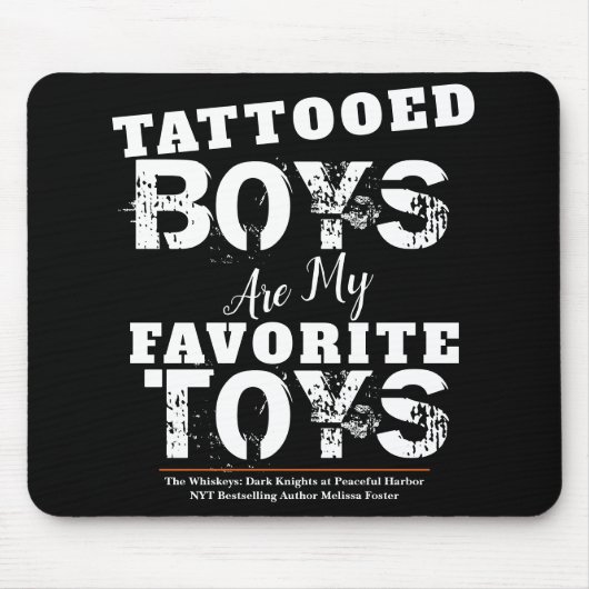 Tattooed Boys sind meine Lieblingsspielzeugmousepa Mousepad (Vorne)