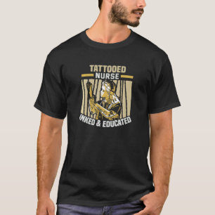 Tattooed Nurse Inacked & Educated Tattoo Rn Nurse T-Shirt