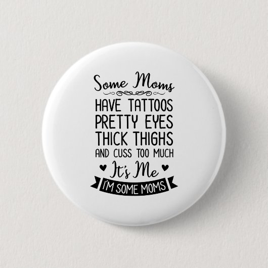 Tattooische Mama, ich Button (Vorderseite)