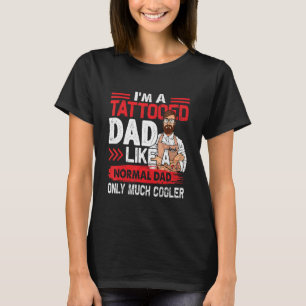Tattooischer Vater wie ein normaler Vater nur viel T-Shirt