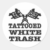 Tattooot White Trash Runder Aufkleber (Vorderseite)